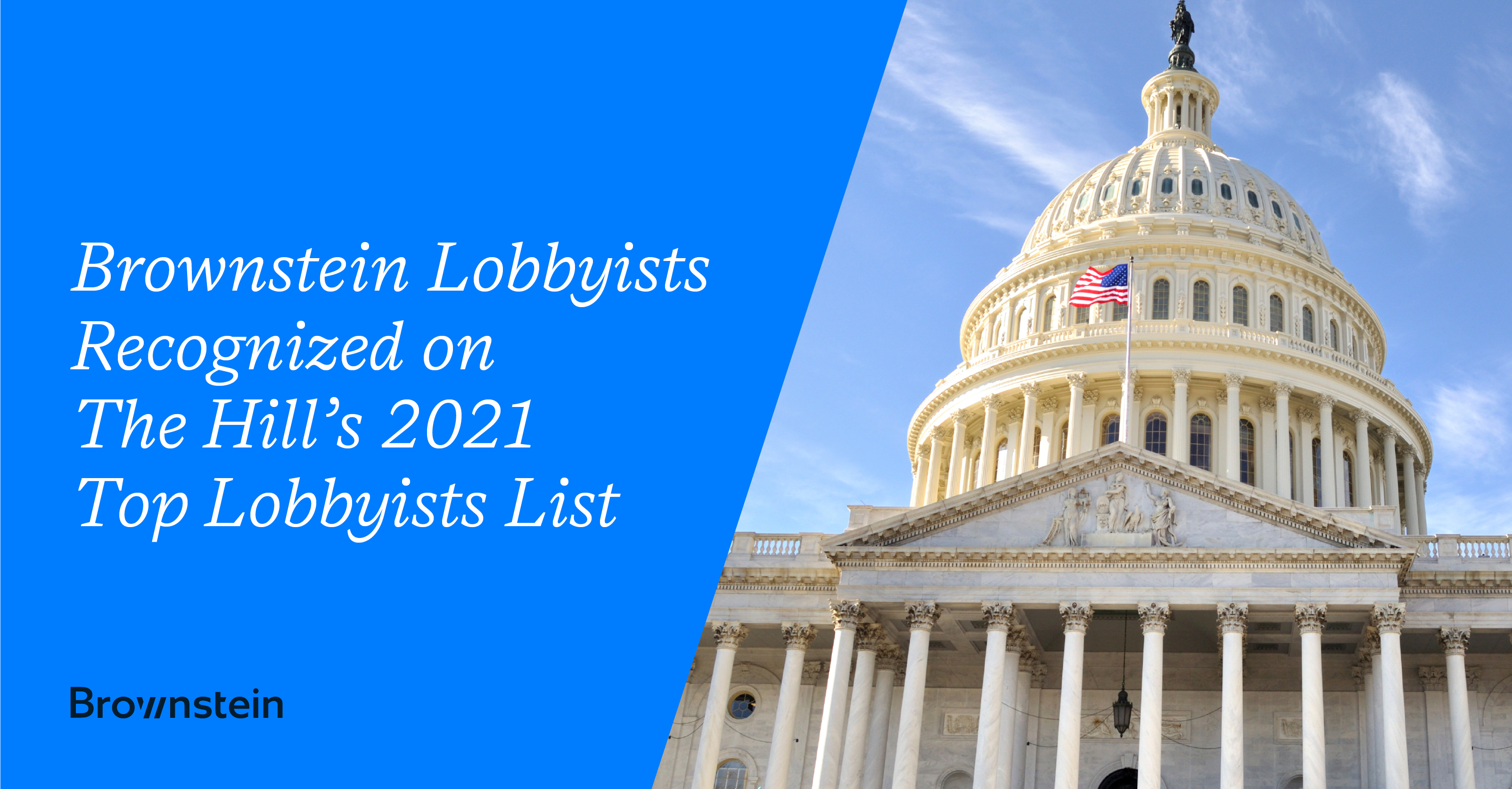 Brownstein Lobbyists Recognized The 2021 Top Lobbyists List
